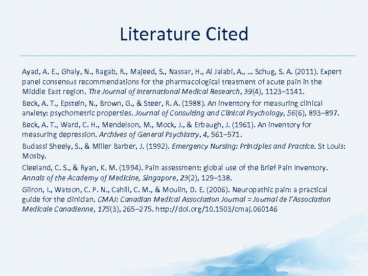 Literature Cited Ayad, A. E. , Ghaly, N. , Ragab, R. , Majeed, S.