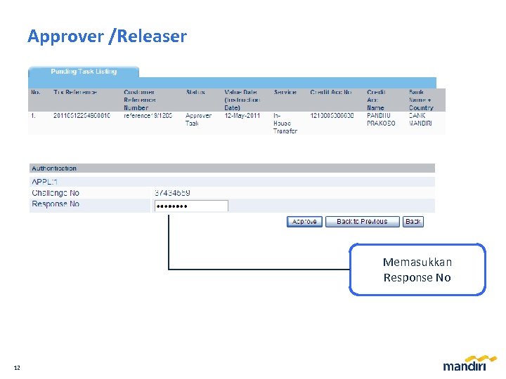 Approver /Releaser Memasukkan Response No 12 