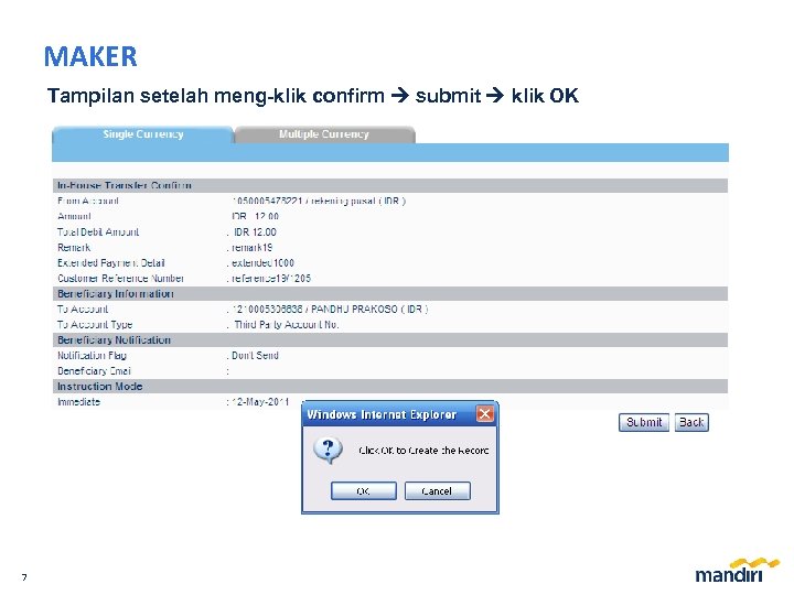 MAKER Tampilan setelah meng-klik confirm submit klik OK 7 
