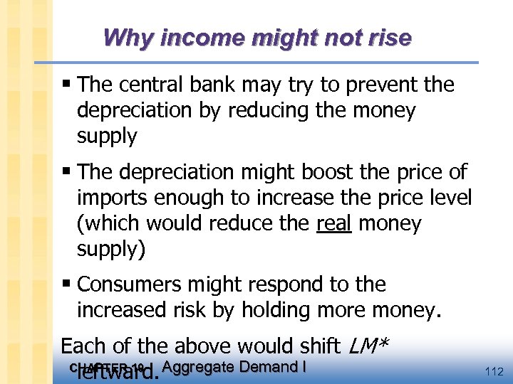 Why income might not rise § The central bank may try to prevent the