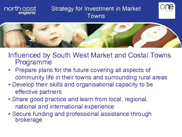 Strategy for Investment in Market Towns Influenced by South West Market and Costal Towns