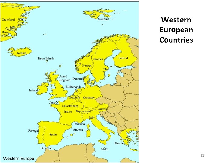 Western European Countries 32 