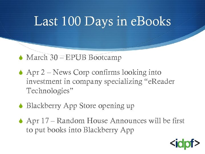 Last 100 Days in e. Books S March 30 – EPUB Bootcamp S Apr