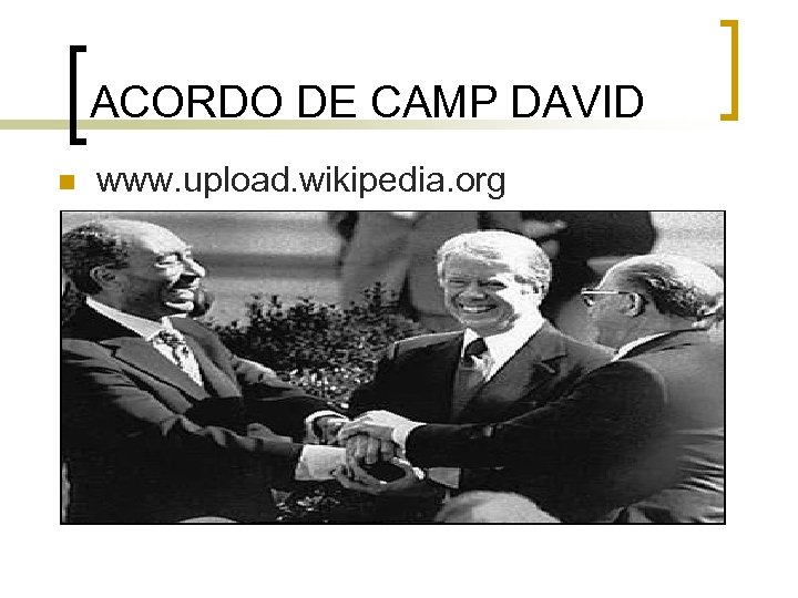 ACORDO DE CAMP DAVID n www. upload. wikipedia. org 