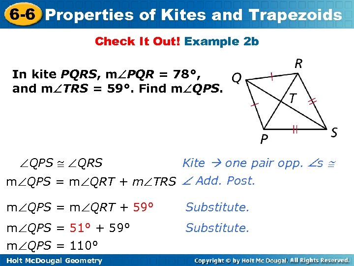 6 -6 Properties of Kites and Trapezoids Check It Out! Example 2 b In