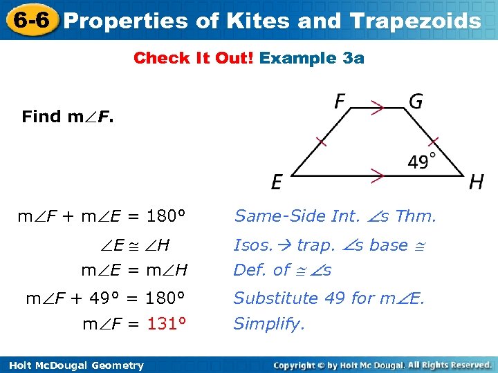 6 -6 Properties of Kites and Trapezoids Check It Out! Example 3 a Find