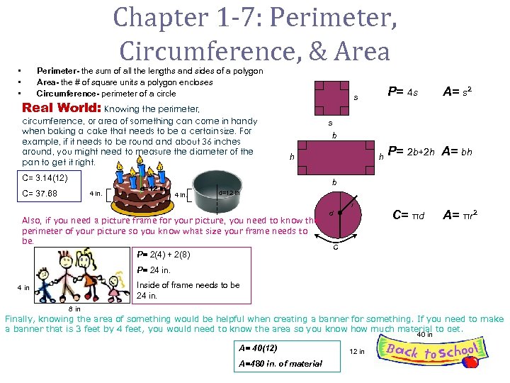 Chapter 1 -7: Perimeter, Circumference, & Area • • • Perimeter- the sum of