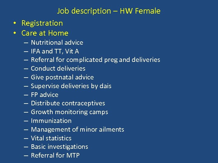 Job description – HW Female • Registration • Care at Home – – –