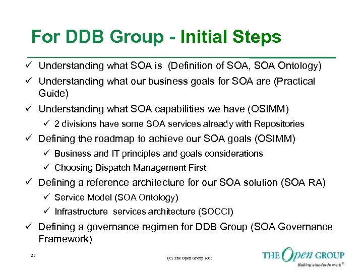 For DDB Group - Initial Steps ü Understanding what SOA is (Definition of SOA,