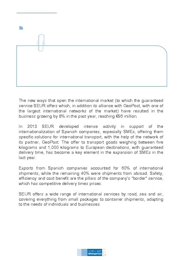 The new ways that open the international market (to which the guaranteed service SEUR