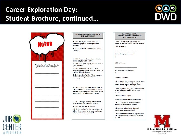 Career Exploration Day: Student Brochure, continued… 