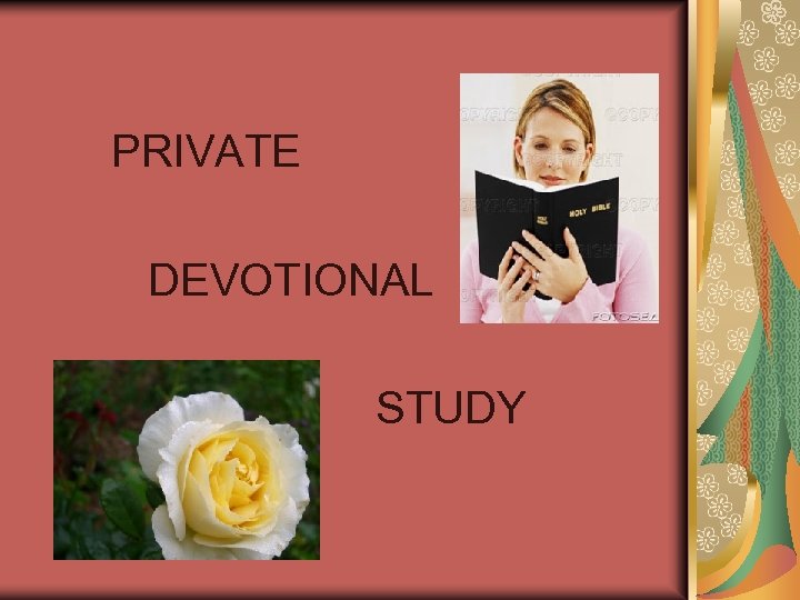 PRIVATE DEVOTIONAL STUDY 