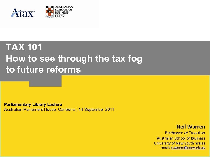 TAX 101 How to see through the tax fog to future reforms Parliamentary Library