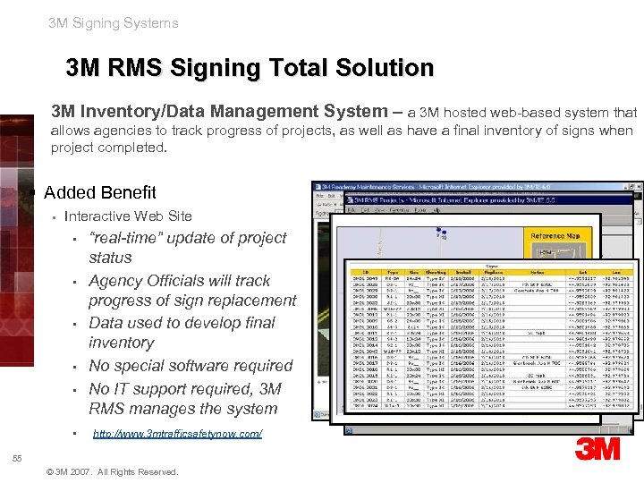3 M Signing Systems 3 M RMS Signing Total Solution 3 M Inventory/Data Management