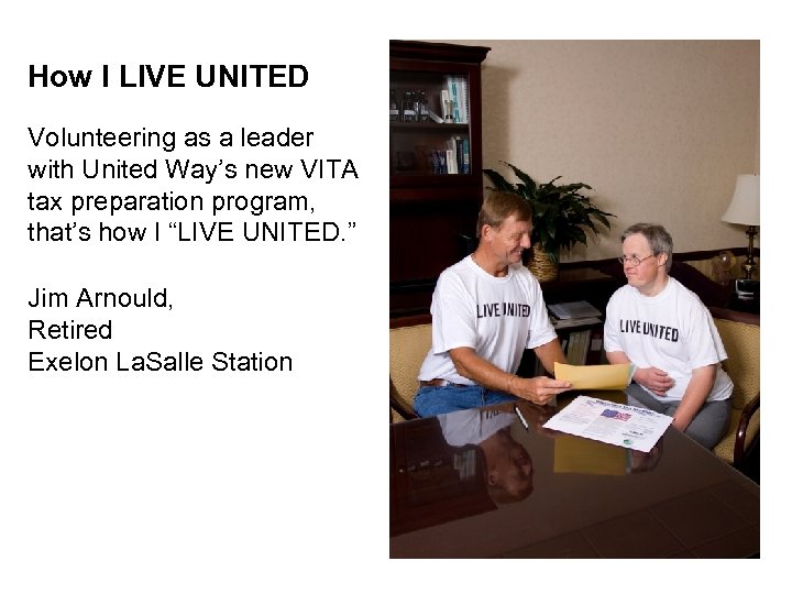 How I LIVE UNITED Volunteering as a leader with United Way’s new VITA tax