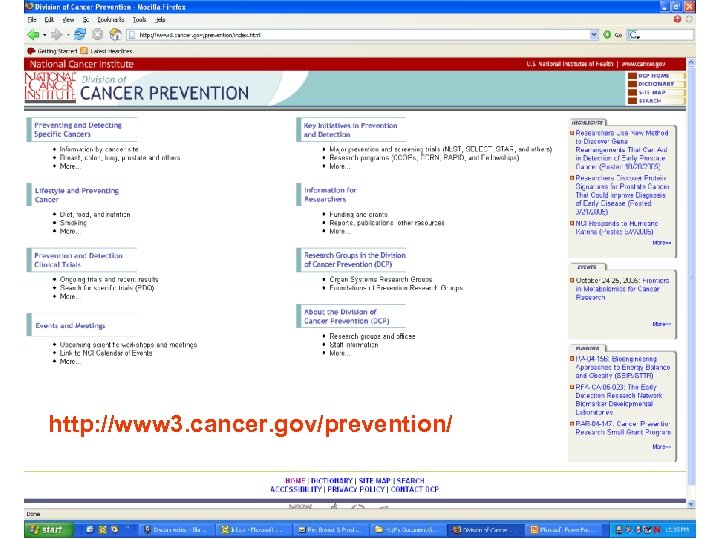 http: //www 3. cancer. gov/prevention/ 45 