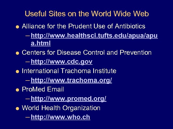 Useful Sites on the World Wide Web = Alliance for the Prudent Use of