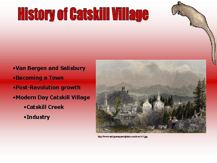  • Van Bergen and Salisbury • Becoming a Town • Post-Revolution growth •