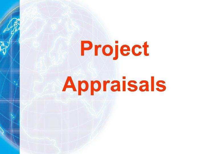 Project Appraisals 