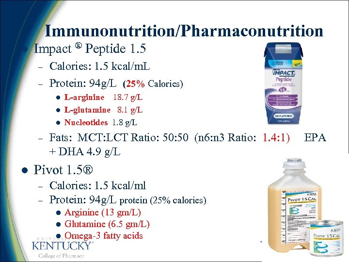  Immunonutrition/Pharmaconutrition l Impact ® Peptide 1. 5 – – Calories: 1. 5 kcal/m.