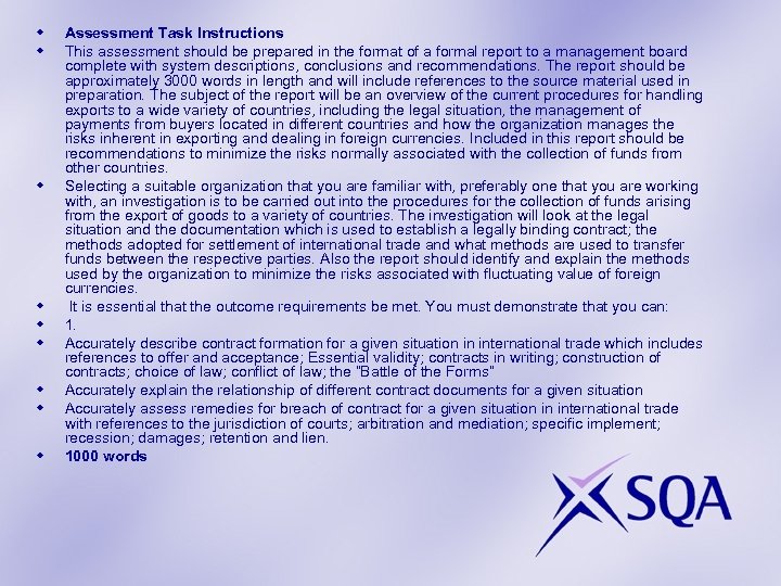 w w w w w Assessment Task Instructions This assessment should be prepared in