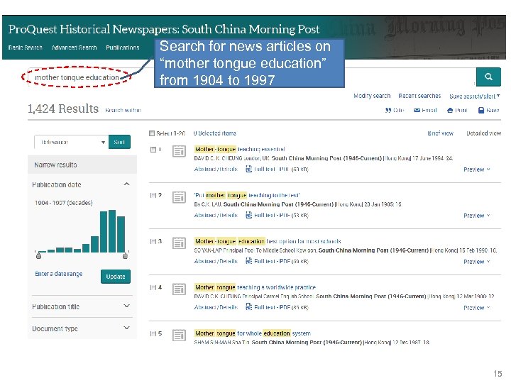 Search for news articles on “mother tongue education” from 1904 to 1997 15 