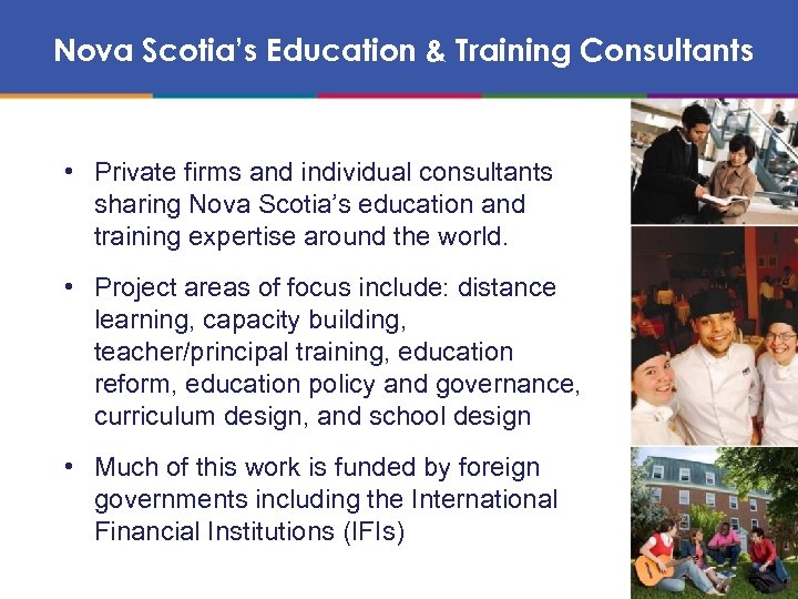 Nova Scotia’s Education & Training Consultants • Private firms and individual consultants sharing Nova