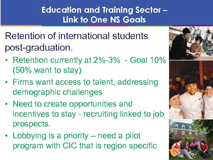 Education and Training Sector – Link to One NS Goals Retention of international students