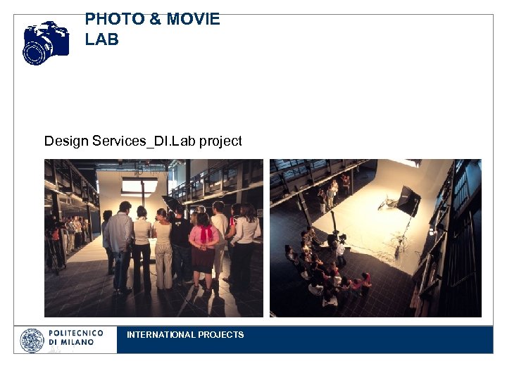 PHOTO & MOVIE LAB Design Services_DI. Lab project INTERNATIONAL PROJECTS 