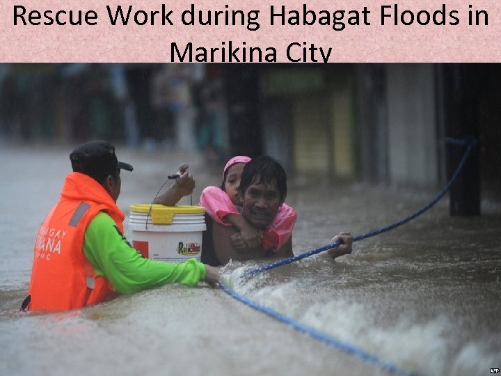 Rescue Work during Habagat Floods in Marikina City 