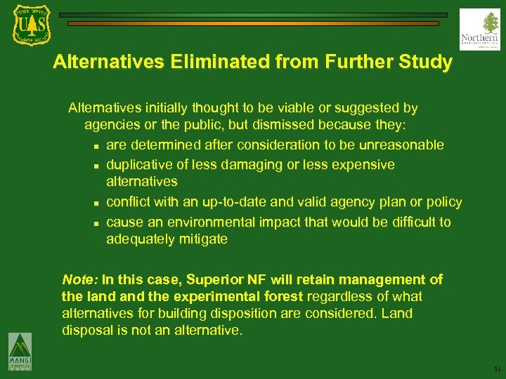 Alternatives Eliminated from Further Study Alternatives initially thought to be viable or suggested by