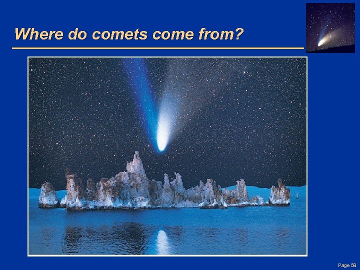 Where do comets come from? Page 59 