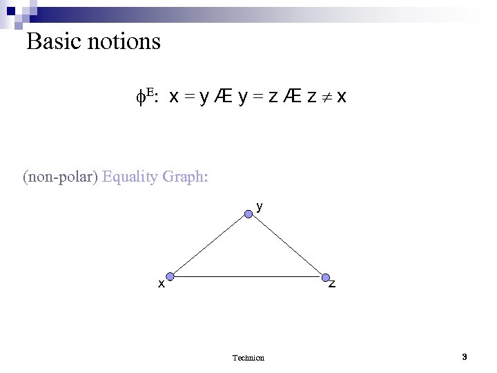 Generating Minimum Transitivity Constraints In P Time For Deciding