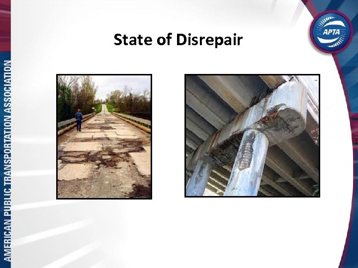 State of Disrepair 