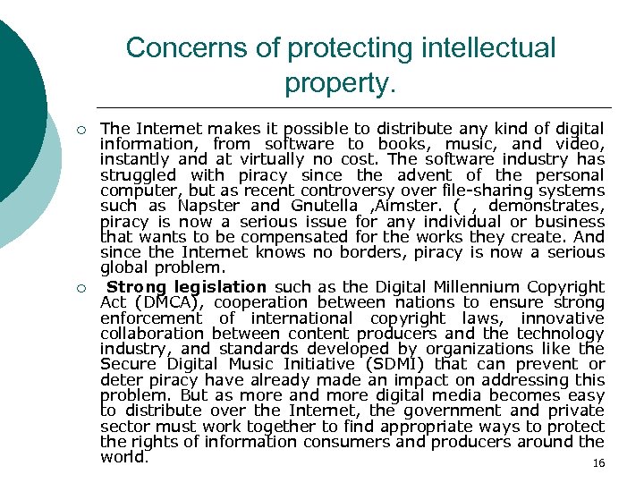 Protecting Intellectual Property In The Internet Age Infor-media