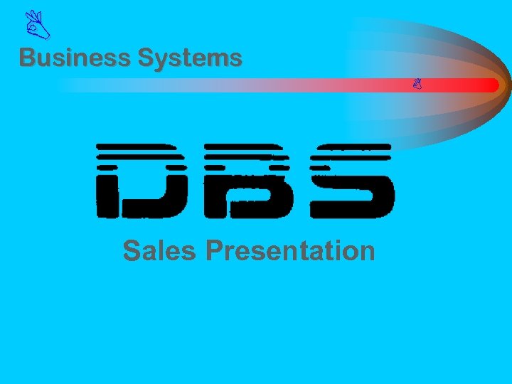  Business Systems Sales Presentation 