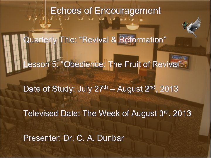 Echoes of Encouragement Quarterly Title: “Revival & Reformation” Lesson 5: “Obedience: The Fruit of