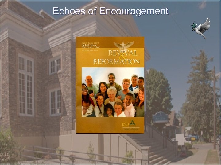 Echoes of Encouragement 