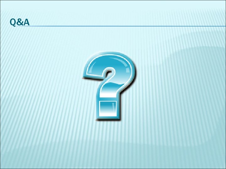 Q&A 