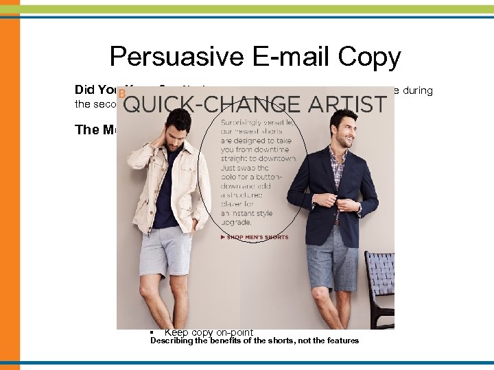 Persuasive E-mail Copy Did You Know? 27% of emails were opened on a mobile