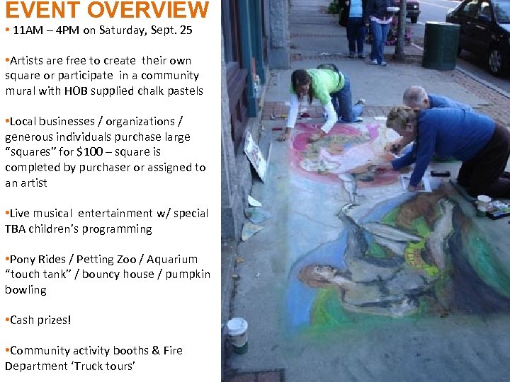 EVENT OVERVIEW • 11 AM – 4 PM on Saturday, Sept. 25 • Artists