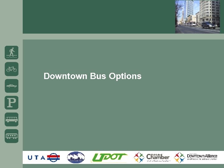 Downtown Bus Options 