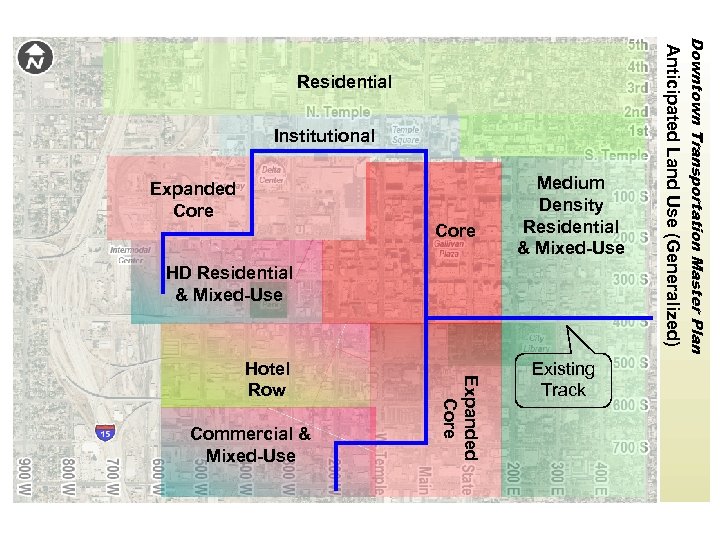 Expanded Core Medium Density Residential & Mixed-Use HD Residential & Mixed-Use Commercial & Mixed-Use