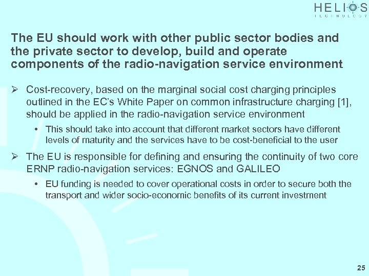 The EU should work with other public sector bodies and the private sector to
