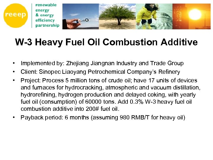 W-3 Heavy Fuel Oil Combustion Additive • Implemented by: Zhejiang Jiangnan Industry and Trade
