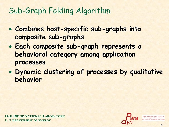 Sub-Graph Folding Algorithm · Combines host-specific sub-graphs into composite sub-graphs · Each composite sub-graph