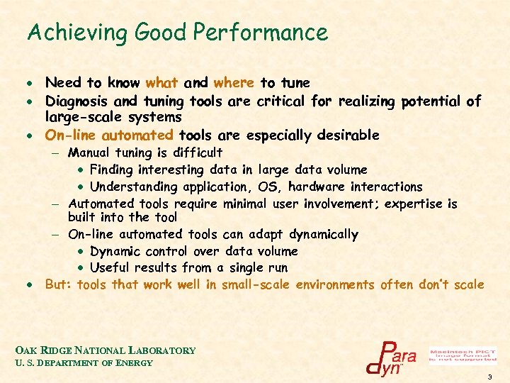 Achieving Good Performance · Need to know what and where to tune · Diagnosis
