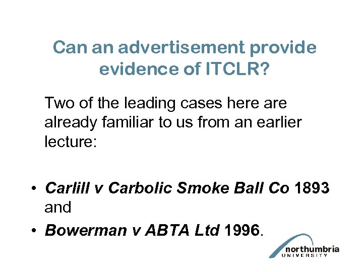 Can an advertisement provide evidence of ITCLR? Two of the leading cases here already