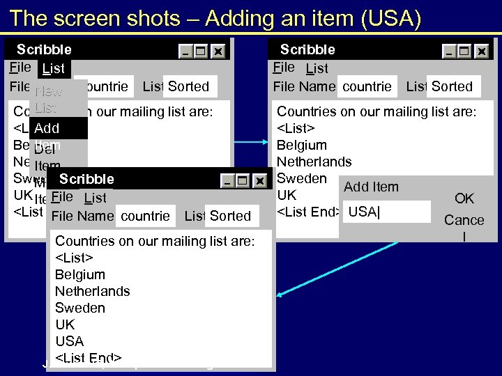 The screen shots – Adding an item (USA) Scribble File List File Name countrie