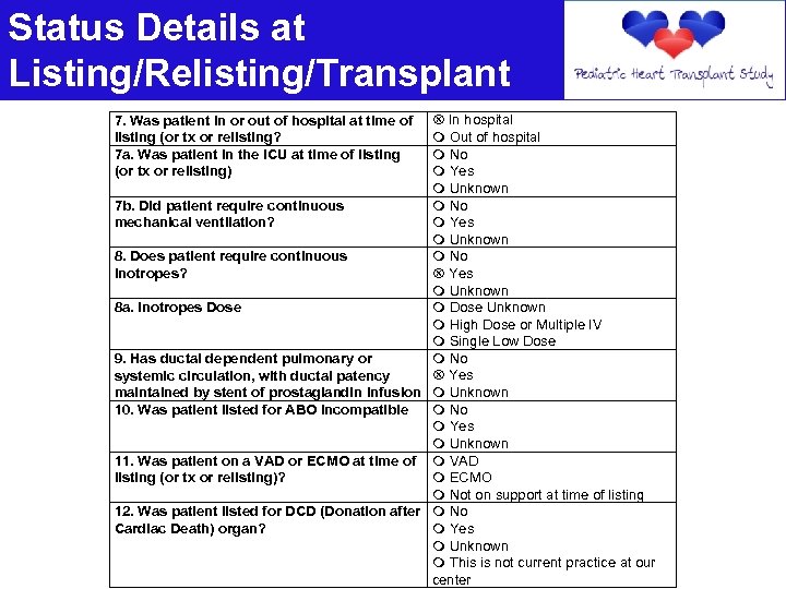 Status Details at Listing/Relisting/Transplant V In hospital m Out of hospital m No m